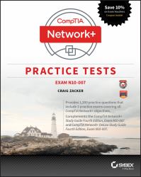 CompTIA Network+ Practice Tests : Exam N10-007