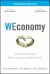 WEconomy : You Can Find Meaning, Make a Living, and Change the World