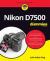 Nikon D7500 for Dummies