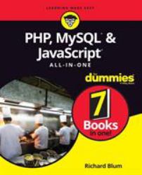 PHP, MySQL, and JavaScript All-In-One for Dummies