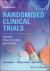 Randomised Clinical Trials : Design, Practice and Reporting