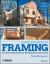 Complete Book of Framing : An Illustrated Guide for Residential Construction