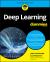 Deep Learning for Dummies