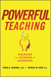 Powerful Teaching : Unleash the Science of Learning