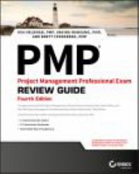 PMP: Project Management Professional Exam Review Guide