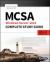 MCSA Windows Server 2016 Complete Study Guide : Exam 70-740, Exam 70-741, Exam 70-742, and Exam 70-743