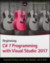 Beginning C# 7 Programming with Visual Studio 2017