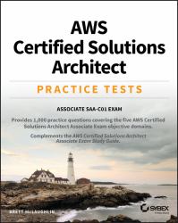 AWS Certified Solutions Architect Practice Tests : Associate SAA-C01 Exam