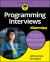 Programming Interviews for Dummies