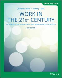 Work in the 21st Century : An Introduction to Industrial and Organisation Psychology