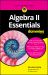 Algebra II Essentials for Dummies