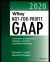 Wiley Not-For-Profit GAAP 2020 : Interpretation and Application of Generally Accepted Accounting Principles