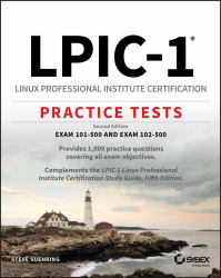 LPIC-1 Linux Professional Institute Certification Practice Tests : Exam 101-500 and Exam 102-500