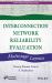 Interconnection Network Reliability Evaluation : Multistage Layouts