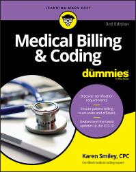 Medical Billing and Coding for Dummies