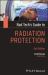 Rad Tech's Guide to Radiation Protection