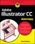 Adobe Illustrator CC for Dummies