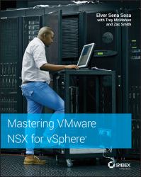 Mastering VMware NSX for VSphere