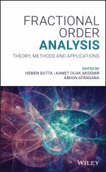 Fractional Order Analysis : Theory, Methods and Applications