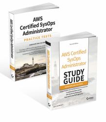 AWS Certified SysOps Administrator Certification Kit : Associate SOA-C01 Exam