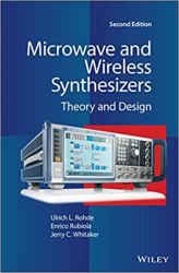 Microwave and Wireless Synthesizers : Theory and Design