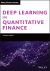 Deep Learning in Quantitative Finance