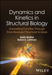 Dynamics and Kinetics in Structural Biology : Unravelling Function Through Time-Resolved Structural Analysis