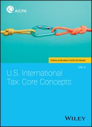 U. S. International Tax : Core Concepts