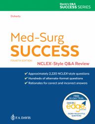 Med-Surg Success : NCLEX®-Style Q&a Review