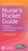 Nurse's Pocket Guide : Diagnoses, Prioritized Interventions, and Rationales