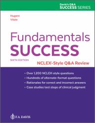 Fundamentals Success : NCLEX®-Style Q&A Review