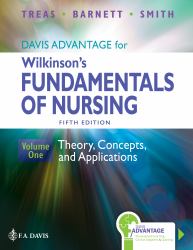 Davis Advantage for Wilkinson's Fundamentals of Nursing : Theory, Concepts, and Applications