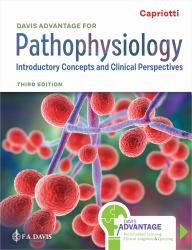 Davis Advantage for Pathophysiology : Introductory Concepts and Clinical Perspectives