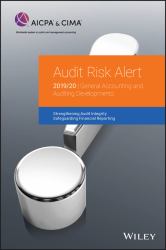 Audit Risk Alert : General Accounting and Auditing Developments 2019/2020