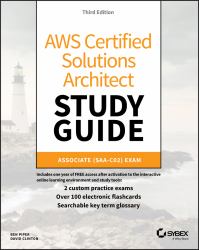 AWS Certified Solutions Architect Study Guide : Associate SAA-C02 Exam