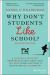 Why Don't Students Like School? : A Cognitive Scientist Answers Questions about How the Mind Works and What It Means for the Classroom