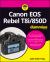 Canon EOS Rebel T8i/850D for Dummies