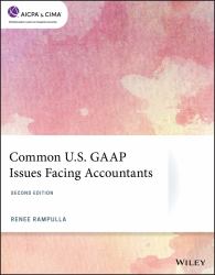 Common U. S. GAAP Issues Facing Accountants