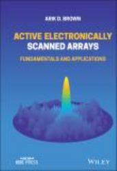 Active Electronically Scanned Arrays : Fundamentals and Applications