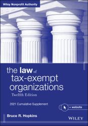 The Law of Tax-Exempt Organizations, + Website : 2021 Cumulative Supplement