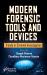 Modern Forensic Tools and Devices : Trends in Criminal Investigation