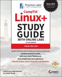 CompTIA Linux+ Study Guide with Online Labs : Exam XK0-004