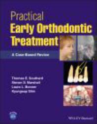 Practical Early Orthodontic Treatment : A Case-Based Review