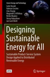 Designing Sustainable Energy for All : Sustainable Product-Service System Design Applied to Distributed Renewable Energy