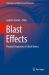 Blast Effects : Physical Properties of Shock Waves