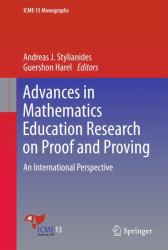 Advances in Mathematics Education Research on Proof and Proving : An International Perspective