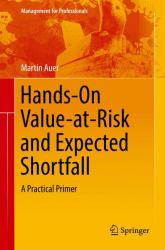 Hands-On Value-at-Risk and Expected Shortfall : A Practical Primer