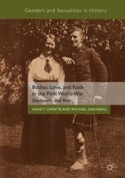 Bodies, Love, and Faith in the First World War : Dardanella and Peter