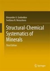 Structural-Chemical Systematics of Minerals