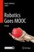 Robotics Goes MOOC : Design